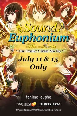 Hibike! Euphonium Movie 3: Chikai no Finale