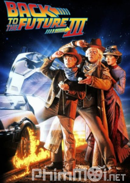 Trở Về Tương Lai 3 - Back to the Future Part 3