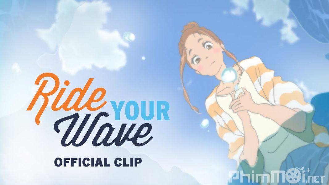 Kimi to, Nami ni Noretara-Ride Your Wave