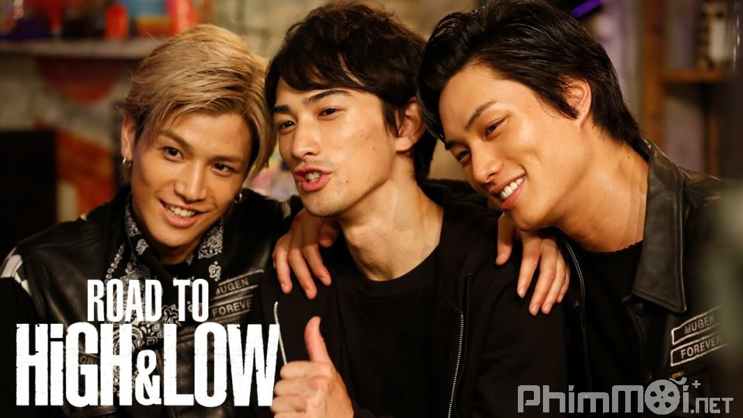 Đường tới HiGH&LOW - Road to High & Low