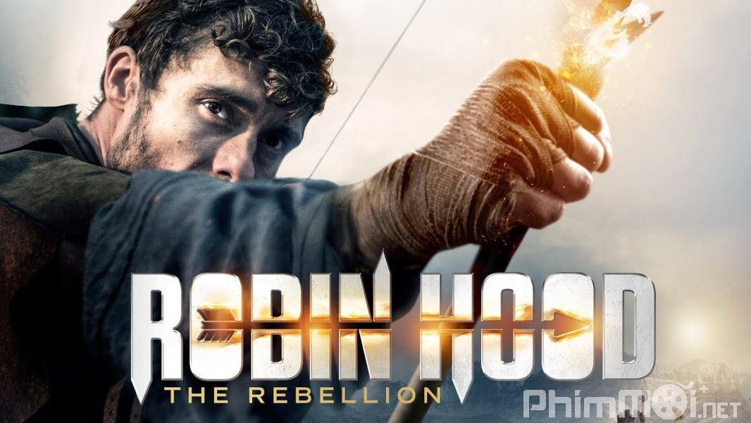 Sự Nổi Dậy Của Robin Hood - Robin Hood: The Rebellion