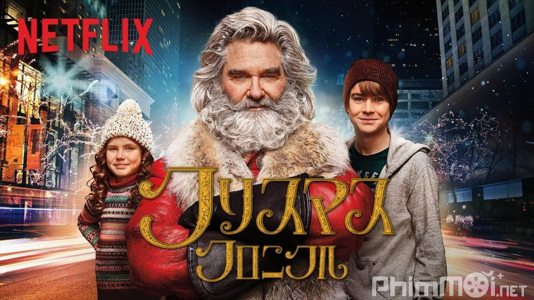 Biên Niên Sử Giáng Sinh - The Christmas Chronicles